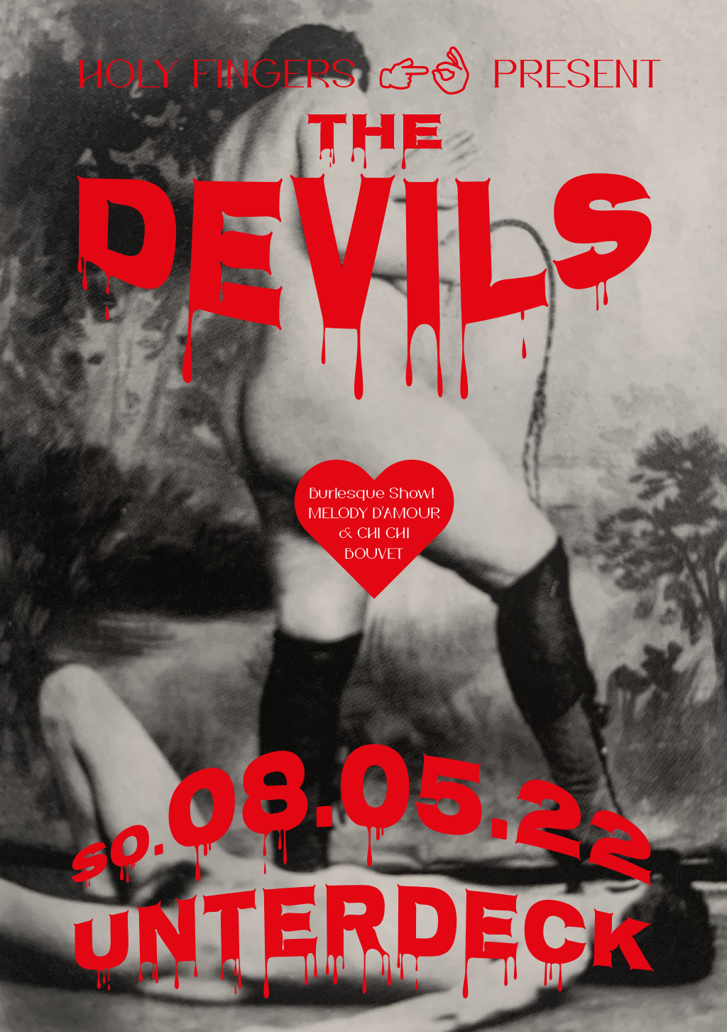 The Devils + Burlesque-Show: Chi Chi Bouvet & Melody D'Amour